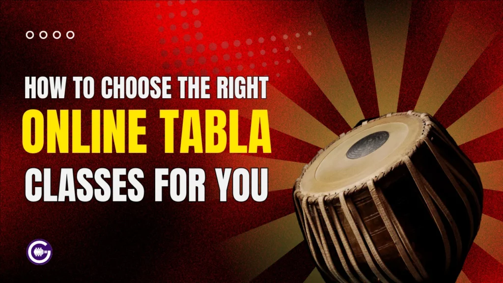 How to Choose The Best Online Tabla Classes